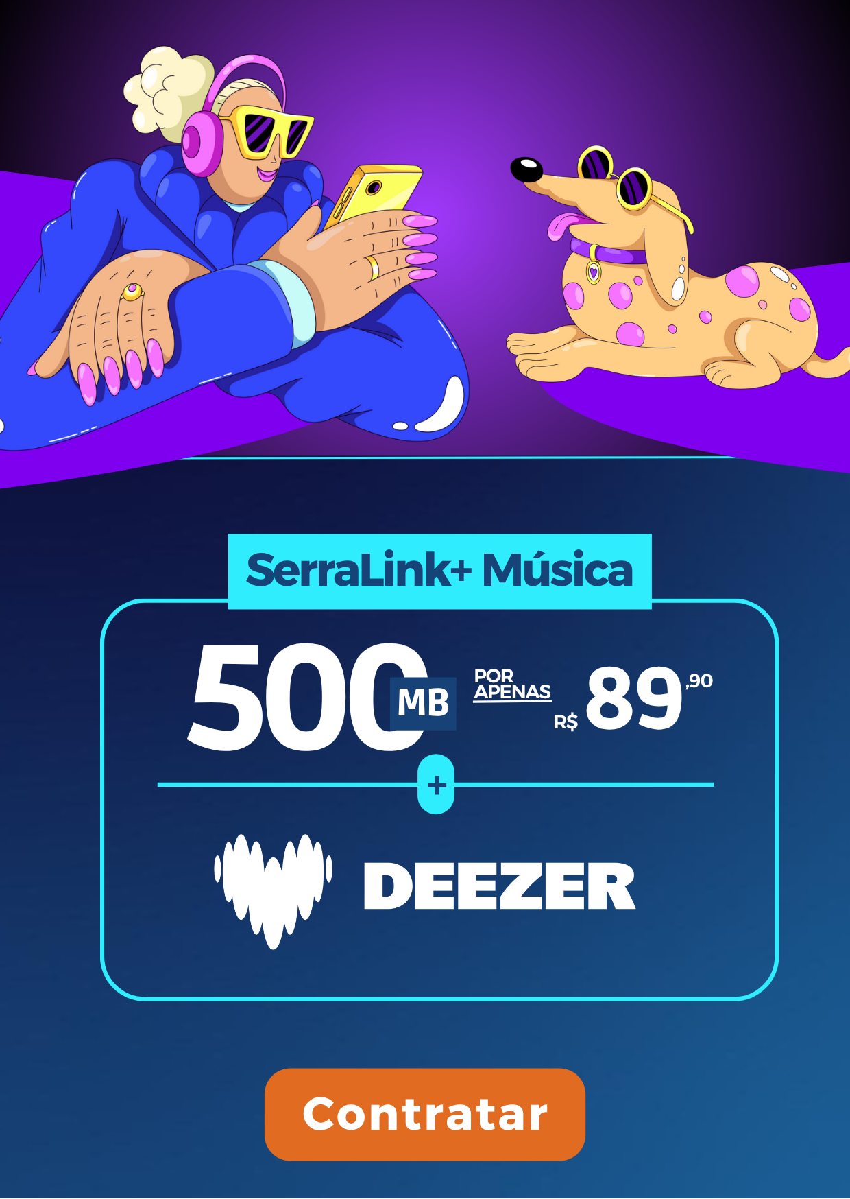 Plano Internet Fibra SerraLink com Deezer